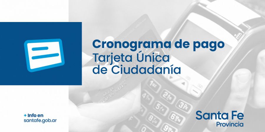 El 30 de agosto se acreditarán los fondos de la Tarjeta Única de Ciudadanía