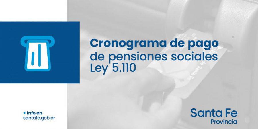 La provincia dio a conocer el cronograma de pago de las pensiones sociales